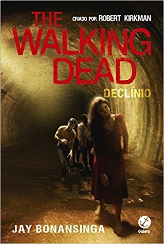 The Walking Dead. Declínio - Volume 5 baixar