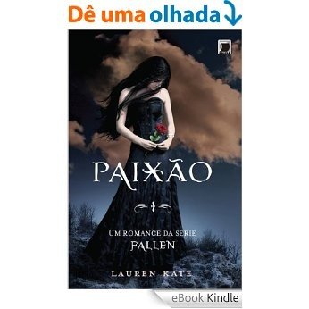 Paixão - Fallen - vol. 3 [eBook Kindle]