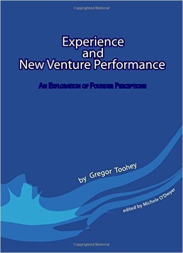 Experience and New Venture Performance: An Exploration of Founder Perceptions