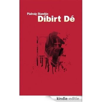 Díbirt Dé [Kindle-editie]
