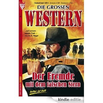 Die großen Western 1: Der Fremde mit dem falschen Stern [Kindle-editie]