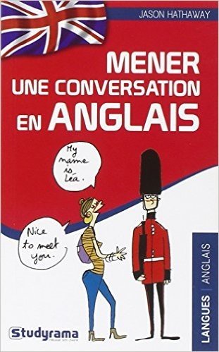 Télécharger Mener une conversation en anglais