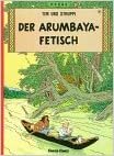 Tim und Struppi, Carlsen Comics, Bd.18, Der Arumbaya-Fetisch (Tintin Allemand)