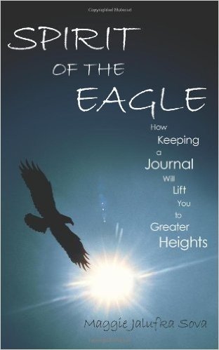 Spirit of the Eagle: How Keeping a Journal Will Lift You to Greater Heights baixar