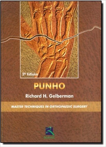 Punho. Master Techniques In Orthopaedic Surgery
