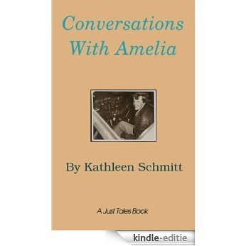 Conversations with Amelia (English Edition) [Kindle-editie]