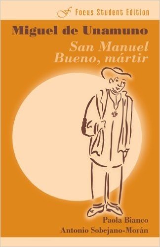 Miguel de Unamuno: San Manuel Bueno, Martir