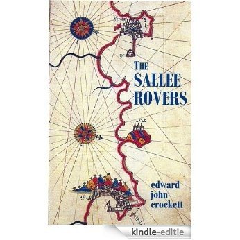 THE SALLEE ROVERS (English Edition) [Kindle-editie]