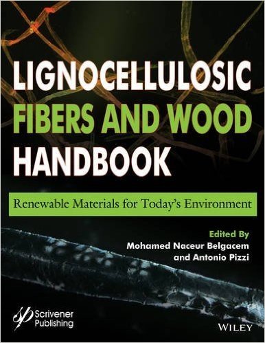 Lignocellulosic Fibers and Wood Handbook: Renewable Materials for Today's Environment baixar