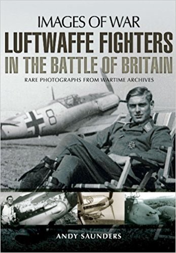 Luftwaffe Fighters in the Battle of Britain