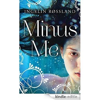 Minus Me [Kindle-editie]