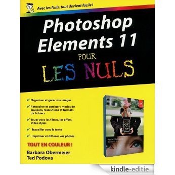 Photoshop Elements 11 Pour les Nuls [Kindle-editie]