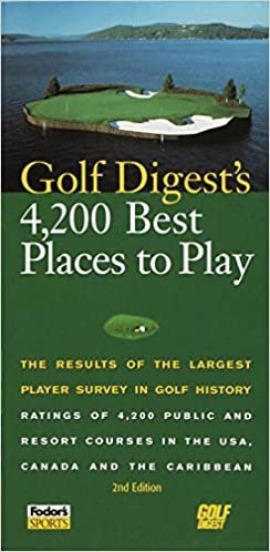"Golf Digest" 4200 Best Places to Stay (2nd ed)