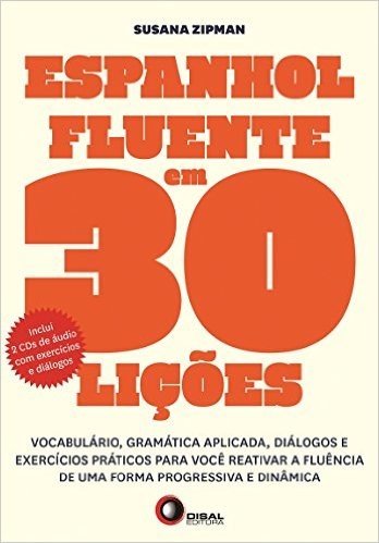 Espanhol Fluente em 30 Lições