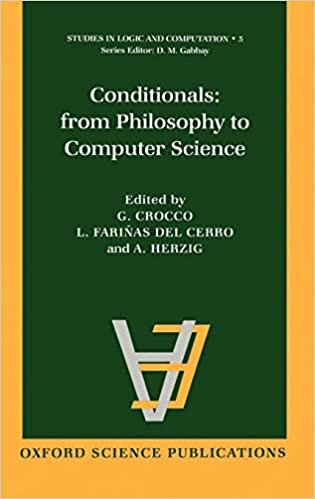 Conditionals: From Philosophy to Computer Science (Studies in Logic and Computation)