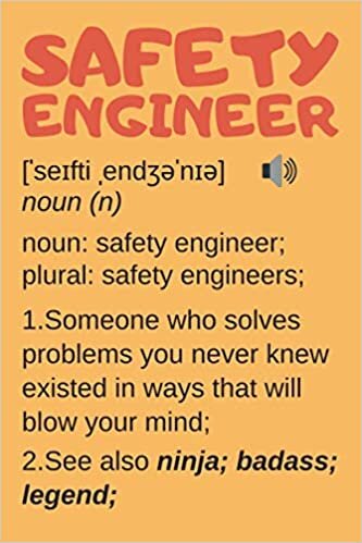 indir Safety Engineer Gifts: Lined Notebook Journal Diary Paper Blank, an Appreciation Gift for Safety Engineer to Write in (Volume 5)