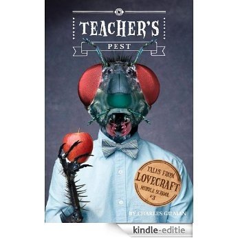 Tales from Lovecraft Middle School #3: Teacher's Pest [Kindle-editie]
