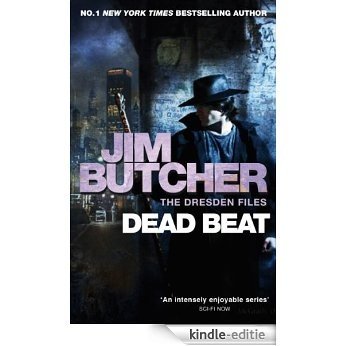 Dead Beat: The Dresden Files, Book Seven (The Dresden Files series) [Kindle-editie]