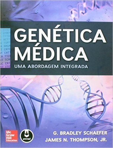 Genética Médica. Uma Abordagem Integrada baixar