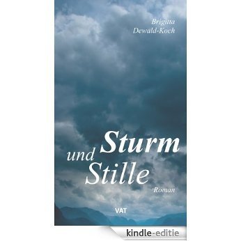 Sturm und Stille [Kindle-editie] beoordelingen
