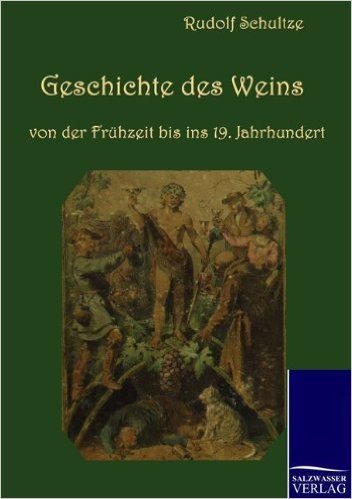 Geschichte Des Weins Von Der Fr Hzeit Bis Ins 19. Jahrhundert baixar