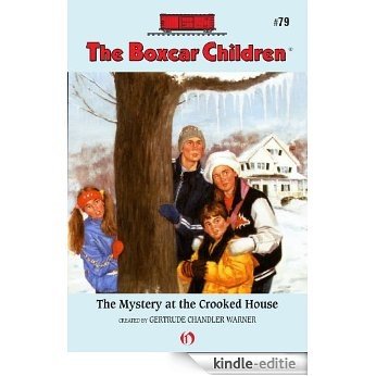 The Mystery at the Crooked House (The Boxcar Children Mysteries) [Kindle-editie]