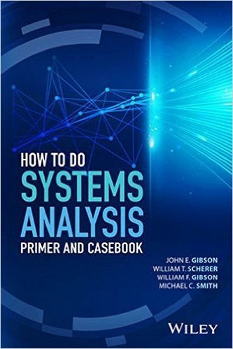 How to Do a Systems Analysis: Primer and Casebook