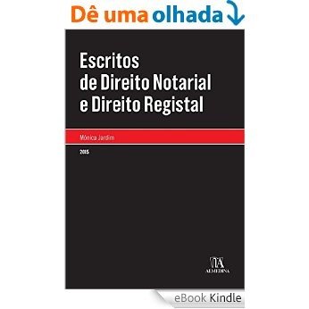 Escritos de Direito Notarial e Direito Registal [eBook Kindle]