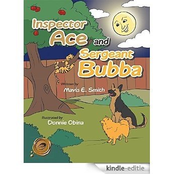Inspector Ace and Sergeant Bubba (English Edition) [Kindle-editie]