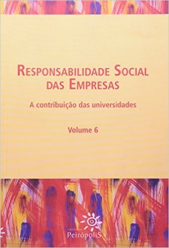 Responsabilidade Social das Empresas - Volume 6