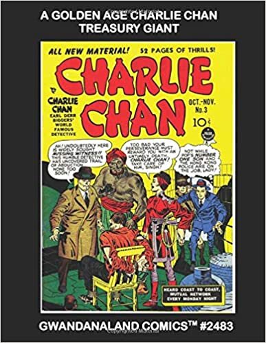 indir A Golden Age Charlie Chan Giant: Gwandanaland Comics #2483 - Over 585 Pages of the Worlds Greatest Detective in Comics!
