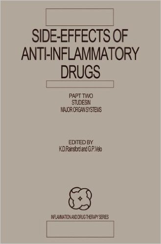 Side-Effects of Anti-Inflammatory Drugs: Part Two Studies in Major Organ Systems