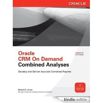Oracle CRM On Demand Combined Analyses (Oracle Press) [Kindle-editie]