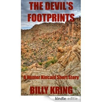 The Devil's Footprints - A Hunter Kincaid Short Story (English Edition) [Kindle-editie]