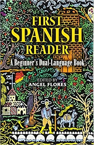 First Spanish Reader (Beginners' Guides) (Dover Dual Language Spanish)