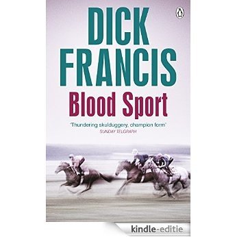 Blood Sport (Francis Thriller) [Kindle-editie] beoordelingen