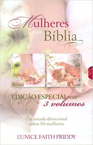 Mulheres na Bíblia - Kit com 3 Livros