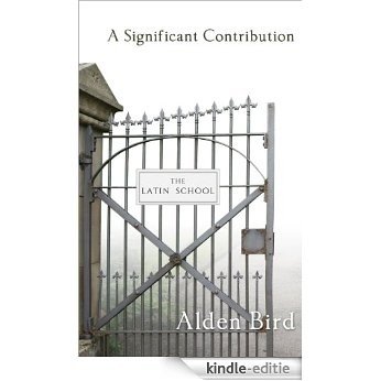 A Significant Contribution (English Edition) [Kindle-editie]