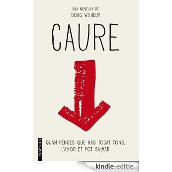 Caure (FORA COL. FANBOOKS) [Kindle-editie]