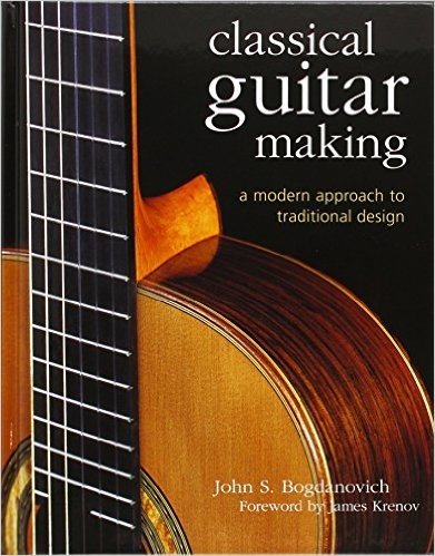 Classical Guitar Making: A Modern Approach to Traditional Design baixar