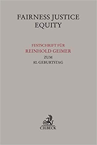 indir Fairness Justice Equity: Festschrift für Reinhold Geimer zum 80. Geburtstag