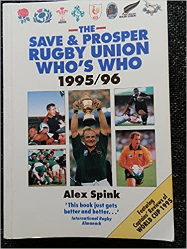 The " Save and Prosper Rugby Union Who's Who 1995-96
