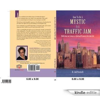How To Be A Mystic In A Traffic Jam (English Edition) [Kindle-editie]