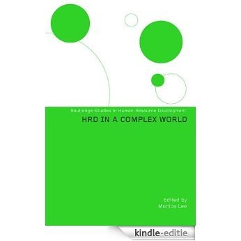 HRD in a Complex World (Routledge Studies in Human Resource Development) [Kindle-editie]