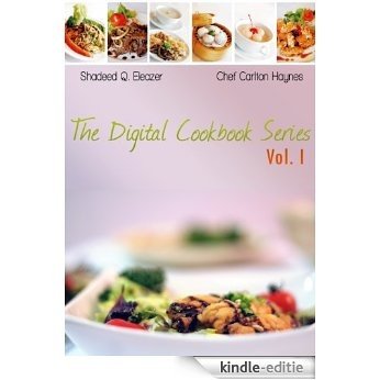Digital Cookbook Series Volume 1. (Good Easy Recipes for Busy People) (English Edition) [Kindle-editie]