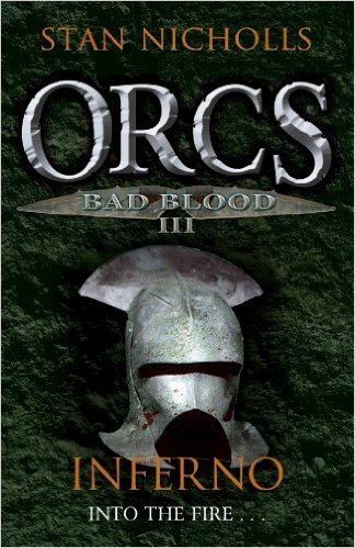 Orcs Bad Blood III: Inferno: v. 3