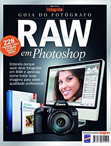 Guia do Fotografo Raw em Photoshop