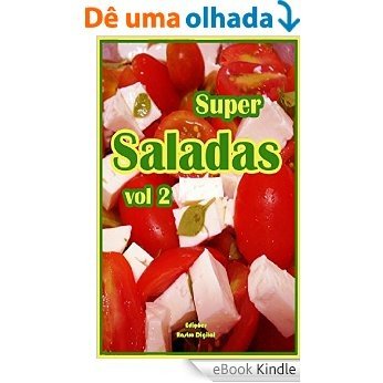 Super Saladas - Volume 2 [eBook Kindle]