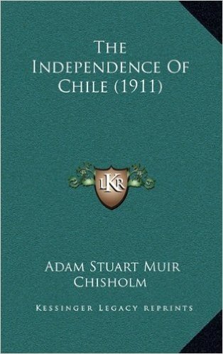 The Independence of Chile (1911)