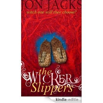 The Wicker Slippers (English Edition) [Kindle-editie]